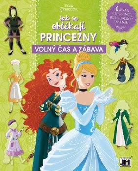 Jak se oblkaj princezny voln as a zbava Disney Princezny, Oblkac panenky Disney