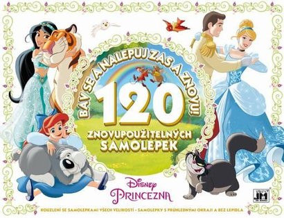 Bav se a nalepuj zas a znovu Princezny Disney 120 znovu pouitelnch samolepek