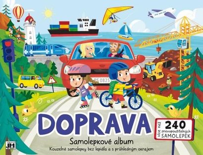 Bav se a nalepuj zas a znovu Doprava 240 znovu pouitelnch samolepek