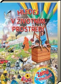 Hledej a objevuj v ivotnm prosted / kniha