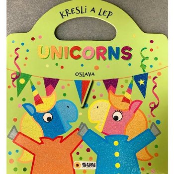 Kresli a lep - UNICORNS - Oslava