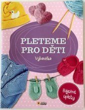 Pleteme pro dti - VBAVIKA