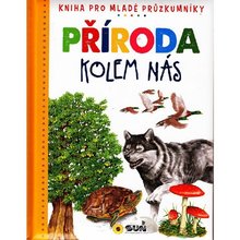 Proda kolem ns, kniha pro przkumnky